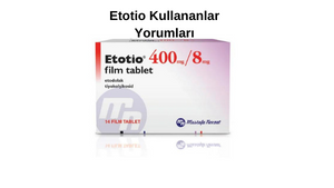 etotio-400-mg-kullananlar-yorumlari.png